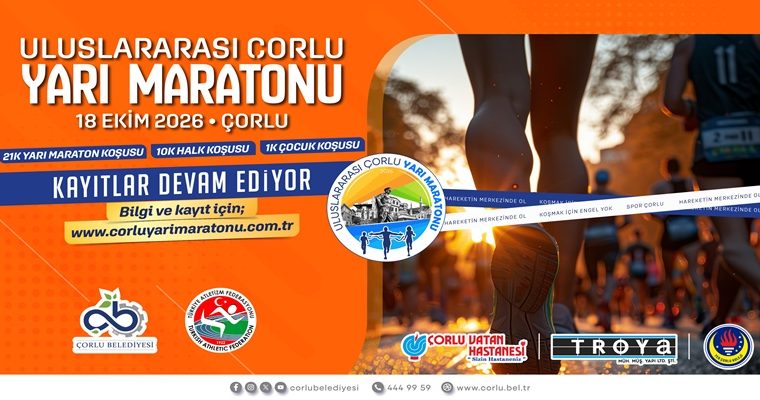 Uluslararası Çorlu Yarı Maratonu İçin Kayıtlar Devam Ediyor