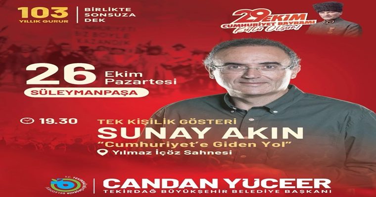 TEKİRDAĞ’DA CUMHURİYET COŞKUSU KÜLTÜR VE SANATLA YAŞANACAK